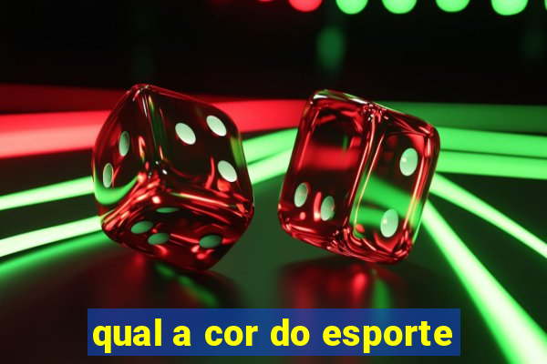 qual a cor do esporte